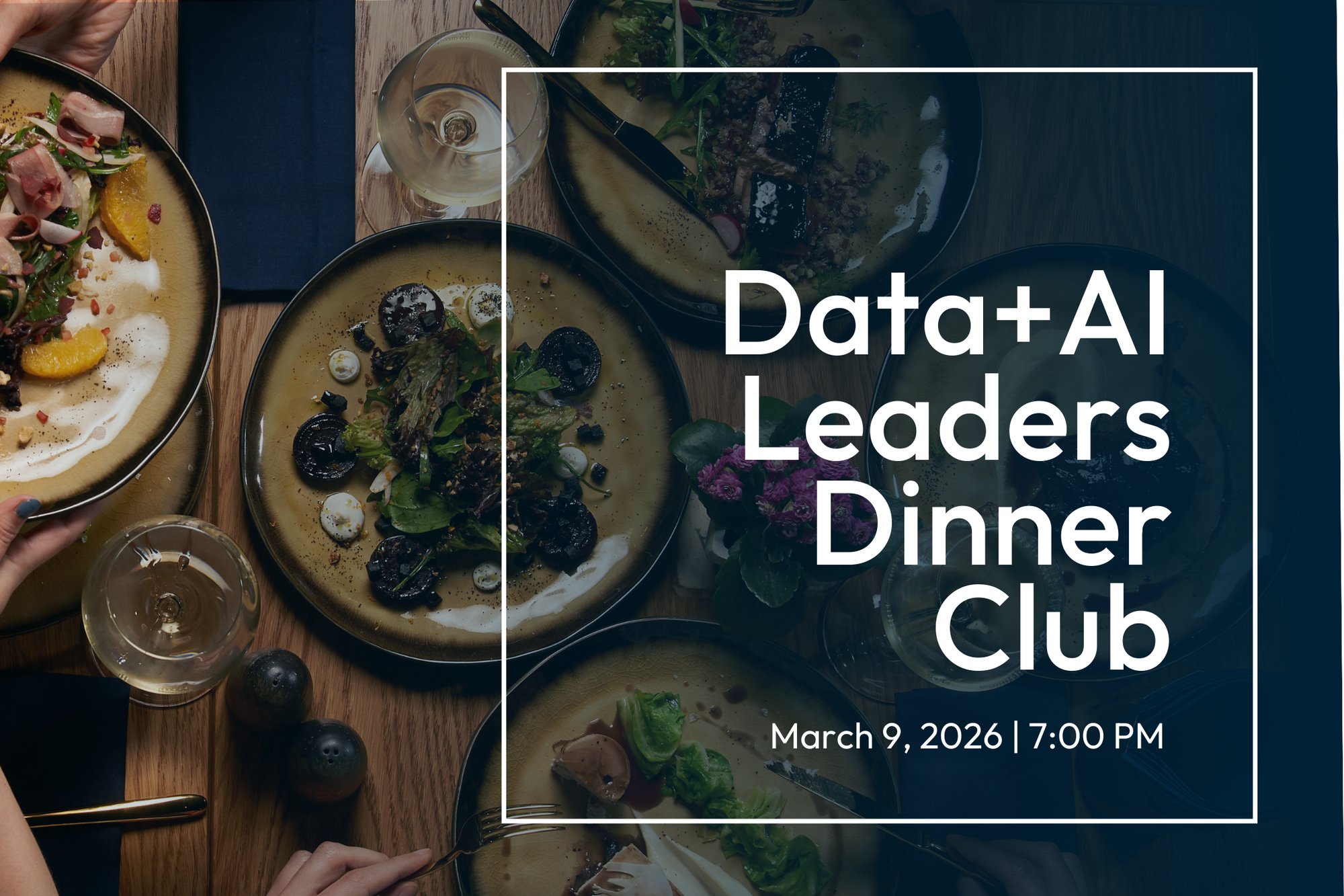 Data + AI Leaders Dinner Club